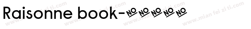 Raisonne book字体转换